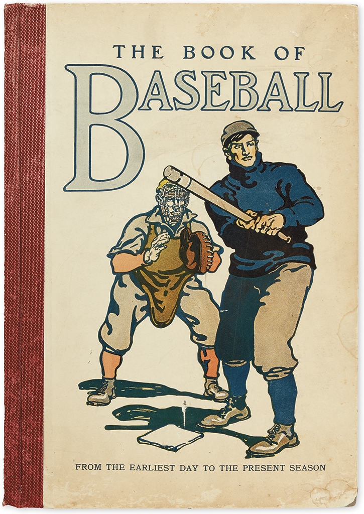 (BASEBALL.) Patten, William; and J. Walker McSpadden. The Book of Baseball: The National Game from the Earliest Days to the Present